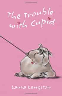 The Trouble with Cupid by Laura Langston