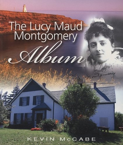 Front cover_The Lucy Maud Montgomery Album