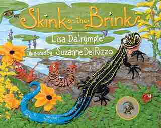 Skink on the Brink by Lisa Dalrymple