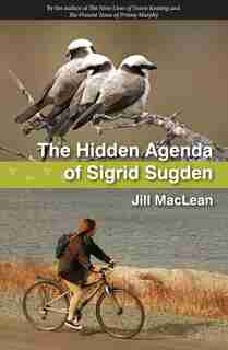 The Hidden Agenda of Sigrid Sugden by Jill MacLean