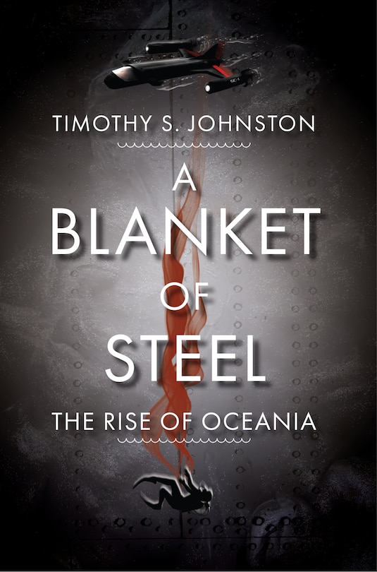 A Blanket of Steel