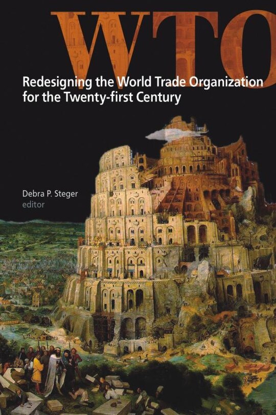 Couverture_Redesigning the World Trade Organization for the Twenty-first Century