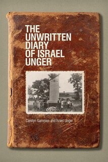 Front cover_The Unwritten Diary of Israel Unger