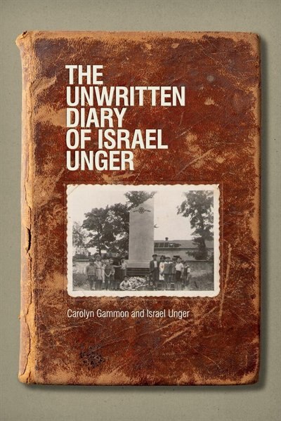 Front cover_The Unwritten Diary of Israel Unger