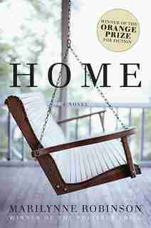 Home (oprah's Book Club): A Novel by Marilynne Robinson
