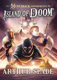 Island Of Doom by Arthur Slade