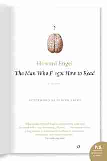 Man Who Forgot How To Read by Howard Engel