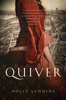 Quiver: A Novel