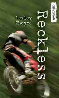 Reckless by Lesley Choyce