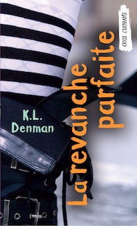 Front cover_La revanche parfaite