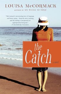 The Catch: A Novel