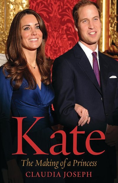 Kate: The Making of a Princess