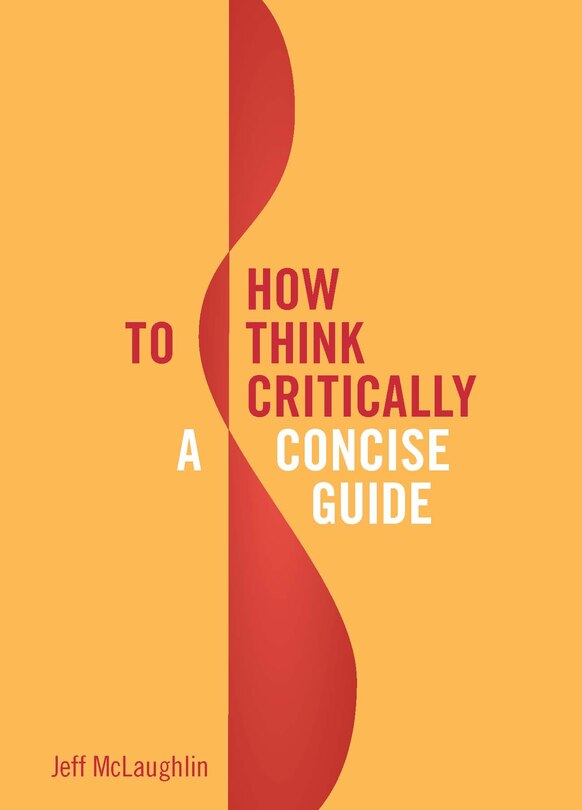 Front cover_How to Think Critically