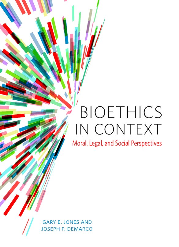 Front cover_Bioethics in Context