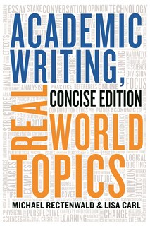 Couverture_Academic Writing, Real World Topics - Concise Edition