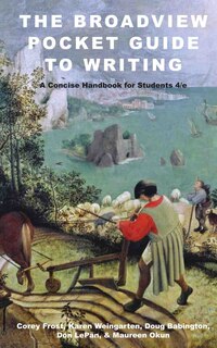 Front cover_The Broadview Pocket Guide to Writing: A Concise Handbook for Students - Fourth Edition