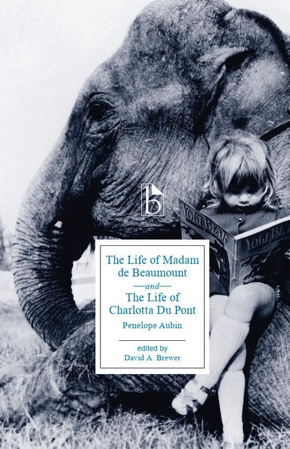 Front cover_The Life of Madame de Beaumount and The Life of Charlotta du Pont