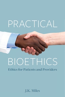 Front cover_Practical Bioethics