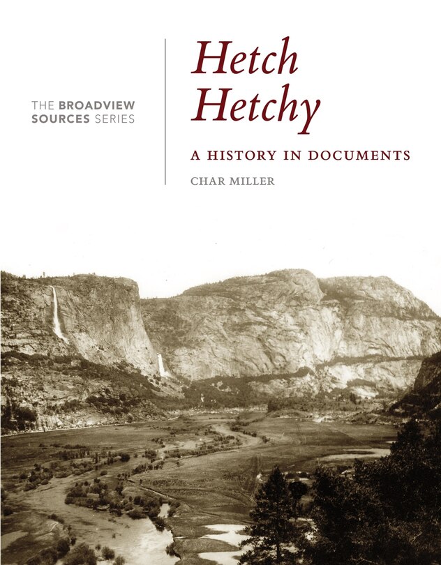 Front cover_Hetch Hetchy: A History in Documents