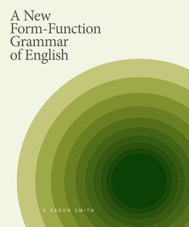Front cover_A New Form-Function Grammar of English
