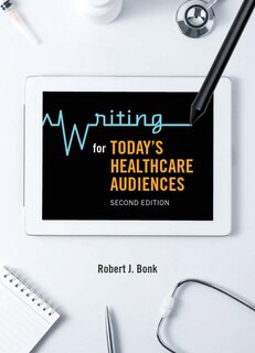 Couverture_Writing for Today’s Healthcare Audiences - Second Edition