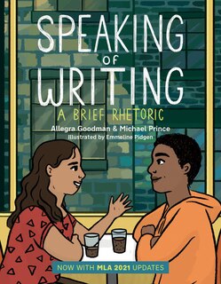 Couverture_Speaking of Writing: A Brief Rhetoric - with MLA 2021 Update