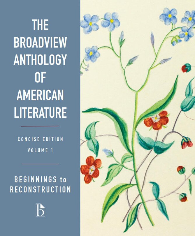 Front cover_The Broadview Anthology of American Literature Concise Volume 1: Beginnings to Reconstruction