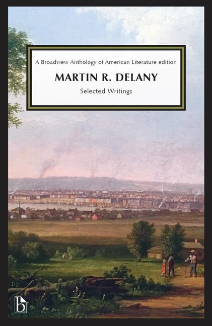 Front cover_Martin R. Delany: Selected Writings