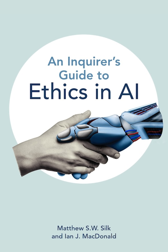 Front cover_An Inquirer’s Guide to Ethics in AI