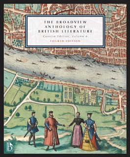 Front cover_The Broadview Anthology of British Literature: Concise Edition, Volume A – Fourth Edition