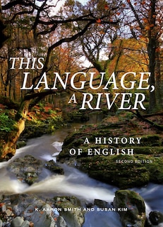 Front cover_This Language, a River: A History of English - Second Edition