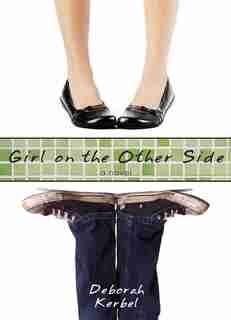 Girl On The Other Side by Deborah Kerbel