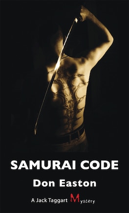 Samurai Code: A Jack Taggart Mystery