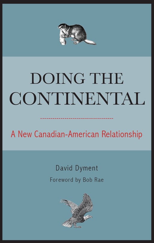 Doing The Continental: A New Canadian-american Relationship image number 0