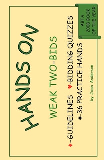 Hands On Weak Two-bids