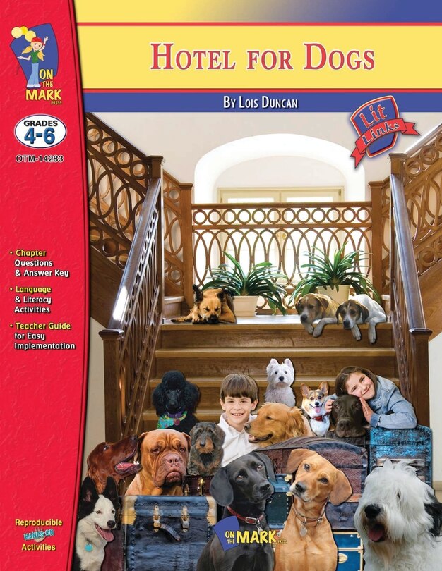 Front cover_Hotel for Dogs by Lois Duncan, Novel Study