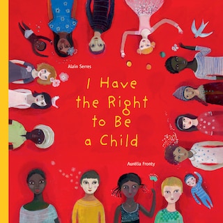 Front cover_I Have the Right to Be a Child