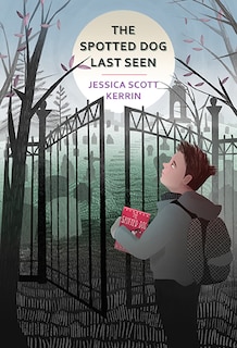Front cover_The Spotted Dog Last Seen