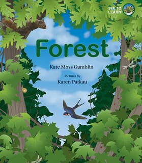 Front cover_Forest: A See to Learn Book