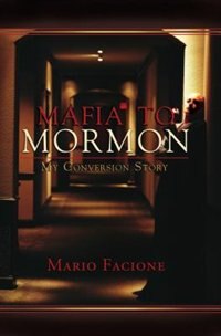 Front cover_Mafia To Mormon: My Conversion Story