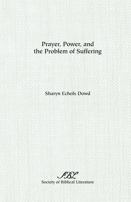 Front cover_Prayer, Power, And The Problem Of Suffering