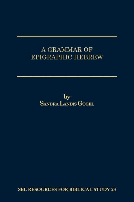 Couverture_A Grammar of Epigraphic Hebrew