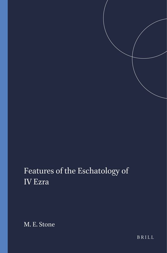 Couverture_Features of the Eschatology of IV Ezra