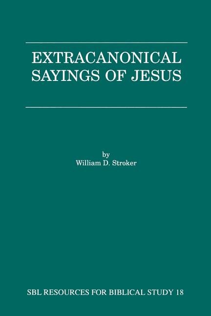 Couverture_Extracanonical Sayings Of Jesus