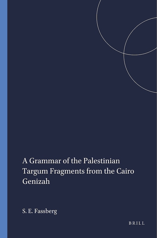 Couverture_A Grammar of the Palestinian Targum Fragments from the Cairo Genizah