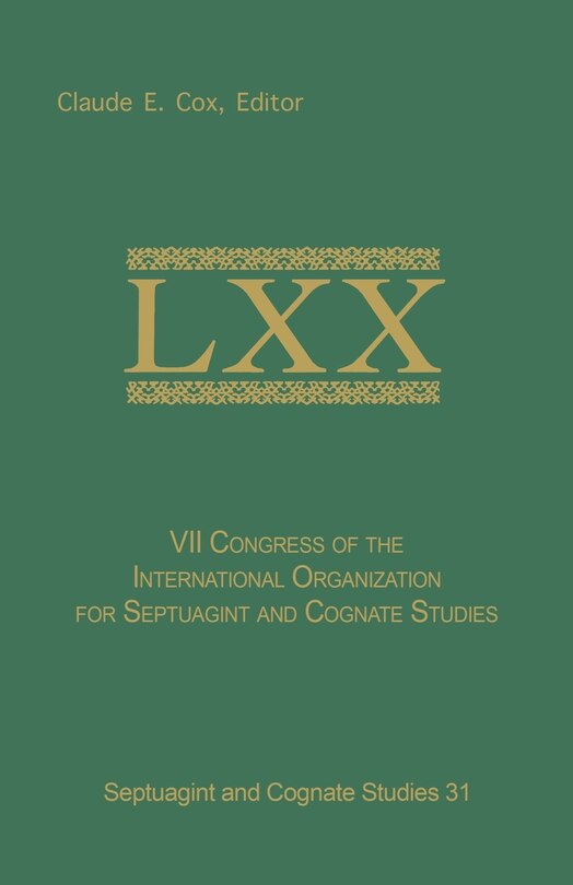 VII Congress of the International Organization for Septuagint and Cognate Studies