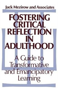 Front cover_Fostering Critical Reflection in Adulthood