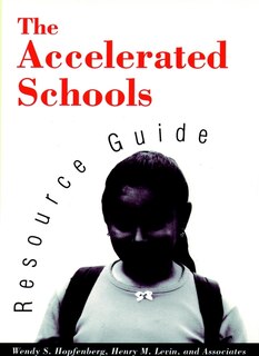 Front cover_The Accelerated Schools Resource Guide