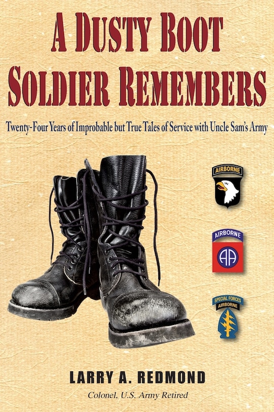 Front cover_A Dusty Boot Soldier Remembers