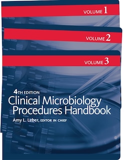 Front cover_Clinical Microbiology Procedures Handbook, 3 Volume Set
